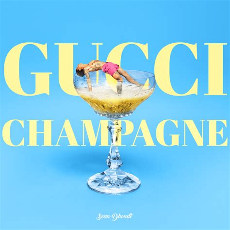 Sean Dhondt – Gucci Champagne Lyrics 